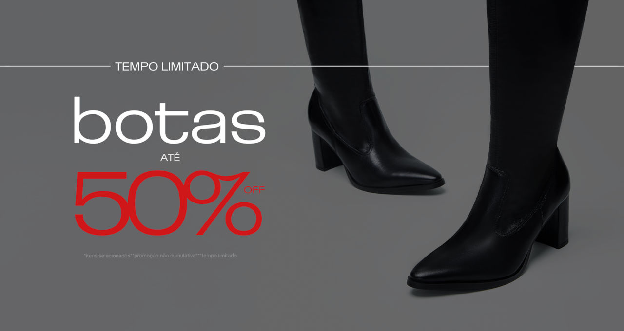 Botas até 50%