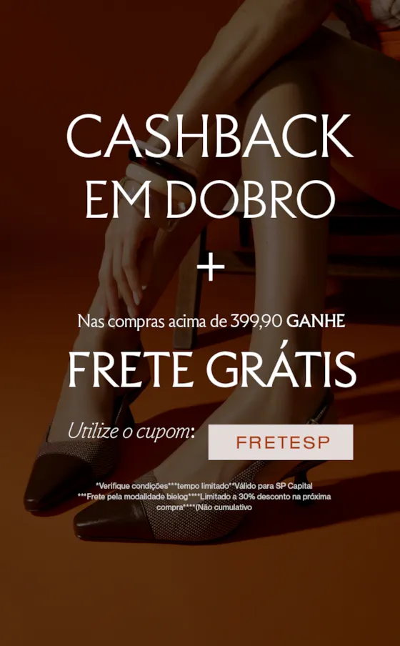 Frete Grátis e Cashback em dobro